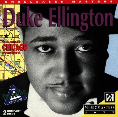 Duke Ellington/Great Chicago Concerts