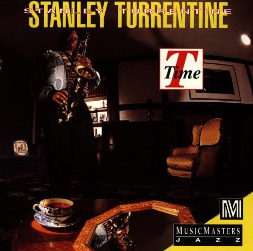Stanley Turrentine/T Time