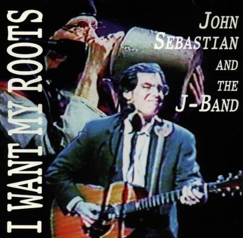 John & The J-Band Sebastian/I Want My Roots