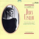 Dawn Upshaw/Naumberg Foundation Presents