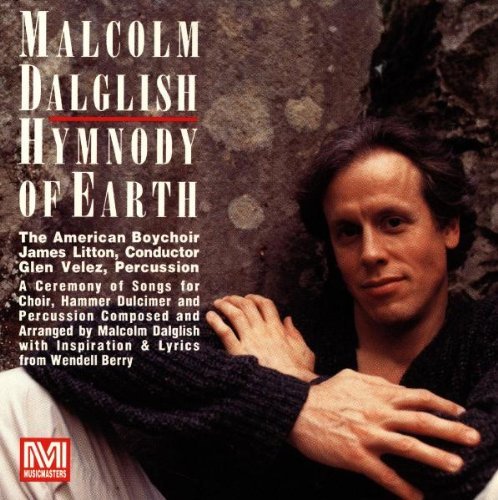 M. Dalglish/Hymnody Of The Earth
