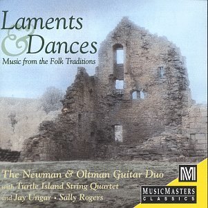 Newman & Oltman Guitar Duo/Laments & Dances