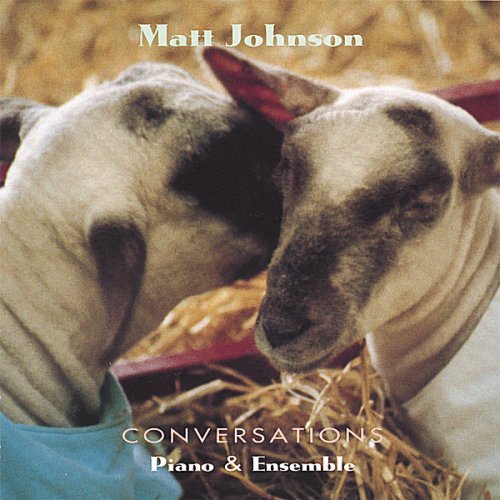 Matt Johnson/Conversations