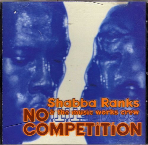 Shabba & Friends Ranks/No Competition