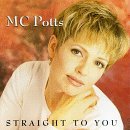 Mc Potts/Straight To You