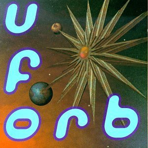 Orb/U.F. Orb