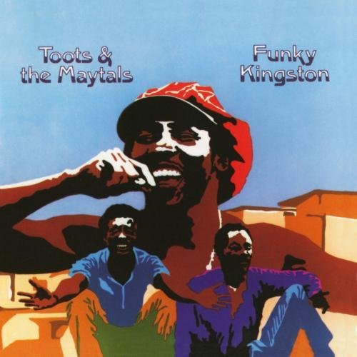 Toots & The Maytals/Funky Kingston