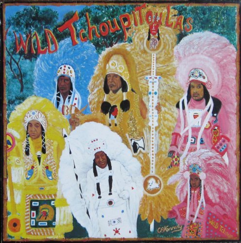 Wild Tchoupitoulas/Wild Tchoupitoulas