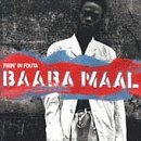 Baaba Maal/Firin' In Fouta