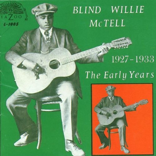 Blind Willie Mctell/Early Years 1927-33