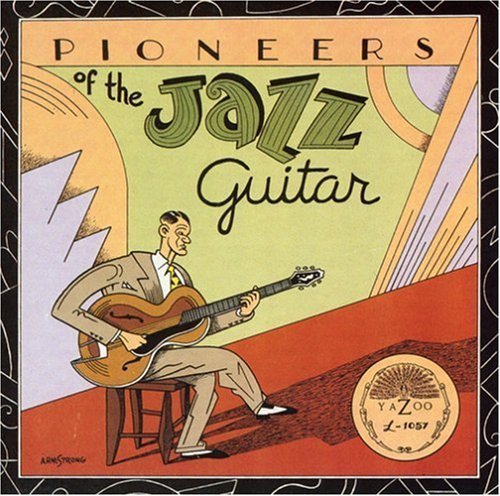 Pioneers Of The Jazz Guitar/Pioneers Of The Jazz Guitar@Johnson/Lang/Mcdonough/Lucas@Guttuso/Kress/Cali
