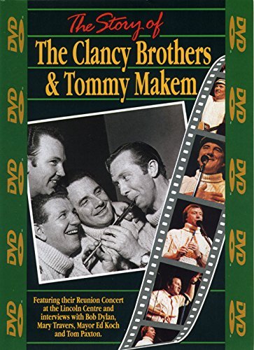 Story Of The Clancy Bros & Tom Clancy Brothers Makem 