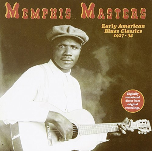 Memphis Masters/Memphis Masters-Early American@Dickson/Mccoy/Stokes/Cannon@Memphis Minnie/Lewis/Hart