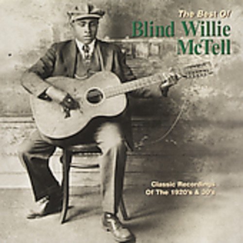 Blind Willie Mctell/Best Of Blind Willie Mctell@.