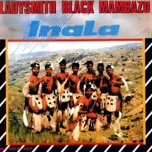 Ladysmith Black Mambazo/Inala