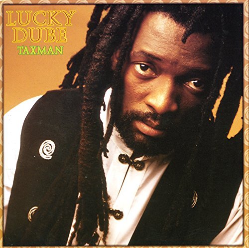 Lucky Dube/Taxman@.