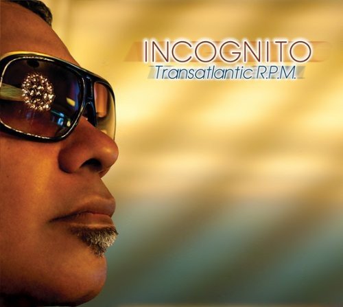 Incognito/Transatlantic Rpm