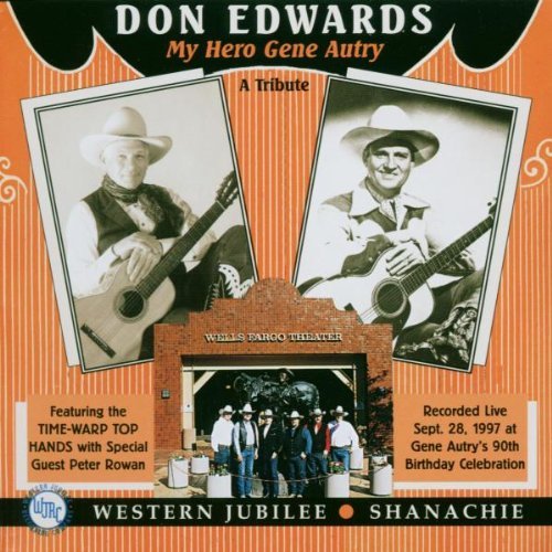 EDWARDS,DON/MY HERO GENE AUTRY