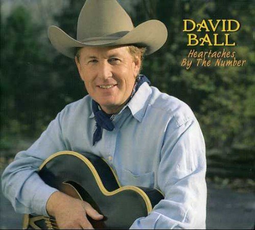 David Ball Heartaches By The Number 