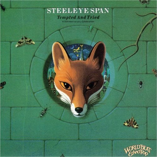 Steeleye Span/Tempted & Tried
