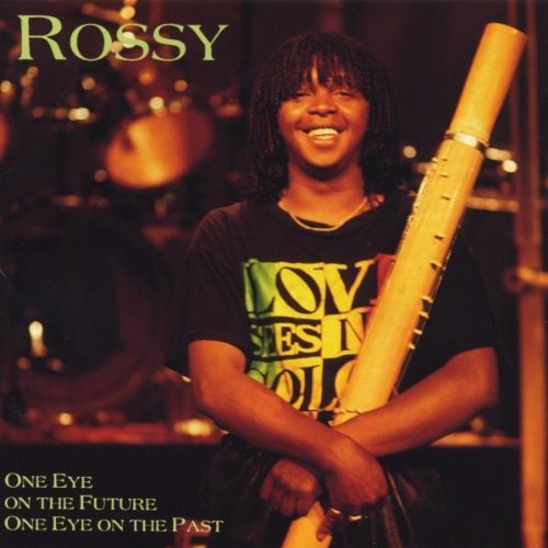 Rossy/One Eye On The Future One Eye