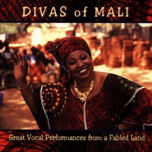 Divas Of Mali Divas Of Mali Koita Sidibe Kouyate Coulibaly Diakite Soumano Doumbia Damba 