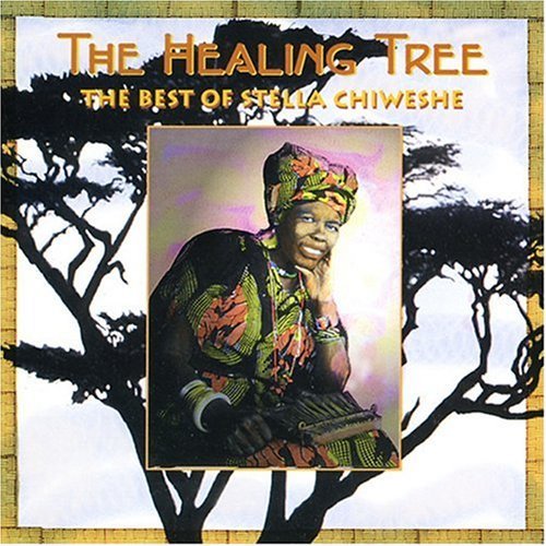 Stella Chiweshe/Healing Tree-Best Of Stella Ch