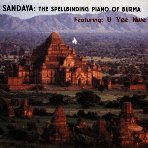 U Yee Nwe San Daya The Spellbinding Pian 