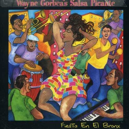 Wayne Y Salsa Picante Gorbea/Fiesta En El Bronx@.