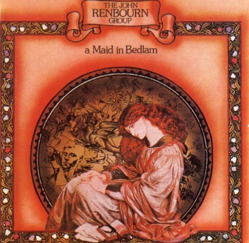 John Renbourn/Maid In Bedlam@.