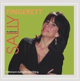 Sally Fingerett Woman's Gotta Do Her Thing 