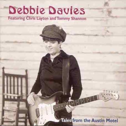 Debbie Davies/Tales From The Austin Motel@Feat. Tommy Shannon
