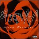 ESHAM/DEAD FLOWERZ