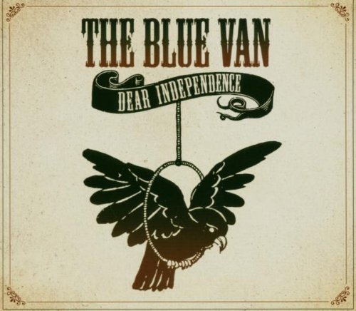 Blue Van/Dear Independence