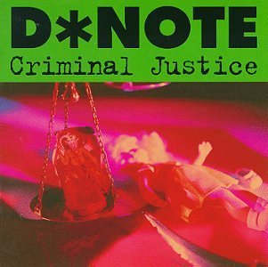 D,NOTE/CRIMINAL JUSTICE