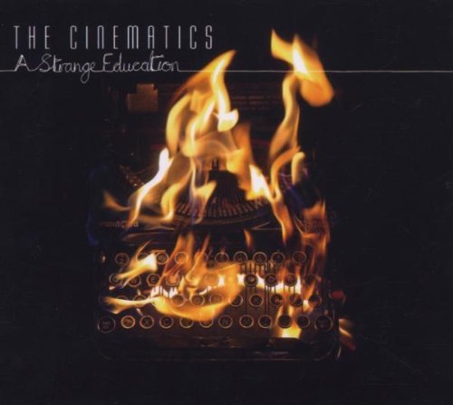 Cinematics/Strange Education
