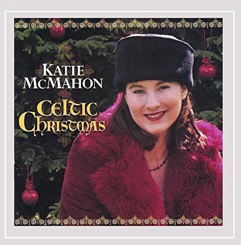 Katie Mcmahon/Celtic Christmas