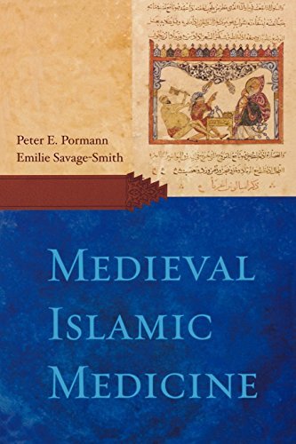 Peter E. Pormann Medieval Islamic Medicine 