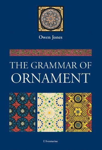 Owen Jones The Grammar Of Ornament 