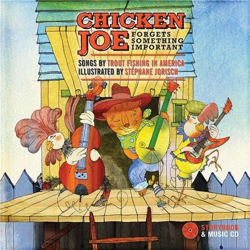 Trout Fishing in America/Chicken Joe Forgets Something Important [With CD (