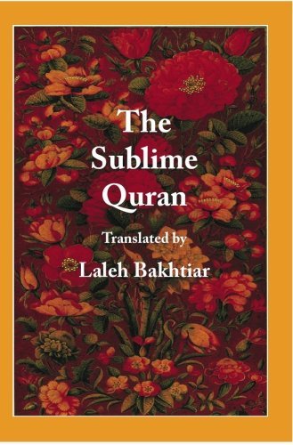 Laleh Bakhtiar The Sublime Quran 