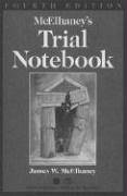 James W. Mcelhaney Mcelhaney's Trial Notebook 0004 Edition; 