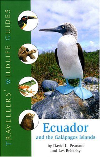 David L. Pearson Ecuador And The Galapagos Islands 