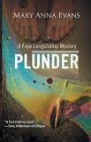 Mary Anna Evans Plunder 