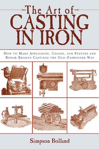 Simpson Bolland The Art Of Casting In Iron How To Make Appliances Chains And Statues And R 