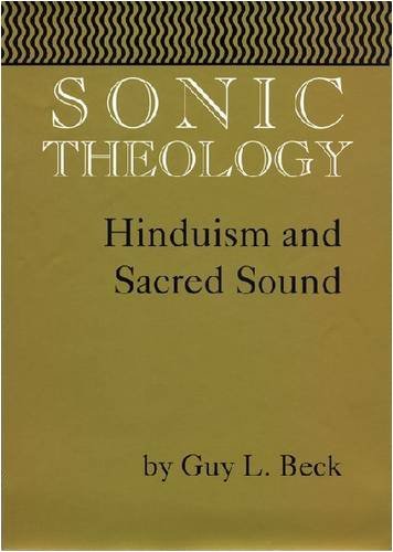Guy L. Beck Sonic Theology 