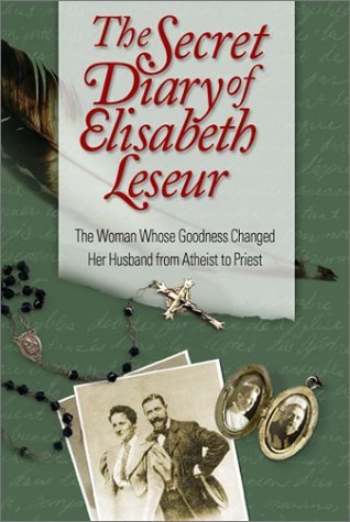 Elisabeth Leseur The Secret Diary Of Elisabeth Leseur Revised 