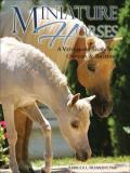 Rebecca L. Frankeny Miniature Horses A Veterinary Guide For Owners & Breeders 