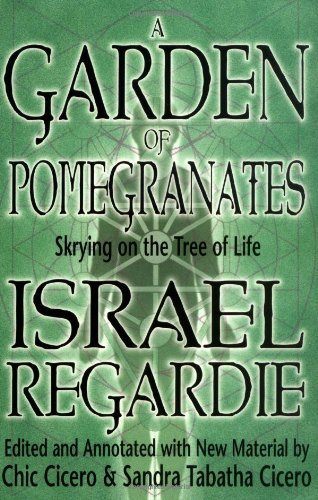 Israel Regardie/A Garden of Pomegranates@ Skrying on the Tree of Life@0003 EDITION;Ted and Annotat