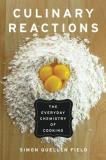 Simon Quellen Field Culinary Reactions The Everyday Chemistry Of Cooking 